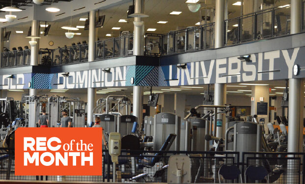 Old Dominion University Recreation and Wellness: Where All Can Be Well and Thrive